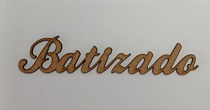 NOME EM MDF 2,5MM " BATIZADO". CORTE A LASER.