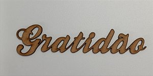 NOME EM MDF 2,5MM "GRATIDÃO". CORTE A LASER.