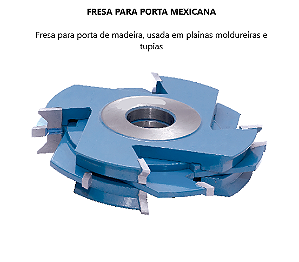 Fresa para porta mexicana para usar em Tupias