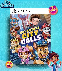 PATRULHA CANINA: O FILME A CIDADE DA AVENTURA ESTÁ CHAMANDO (EDIÇÃO PADRÃO) - PS5 MÍDIA DIGITAL