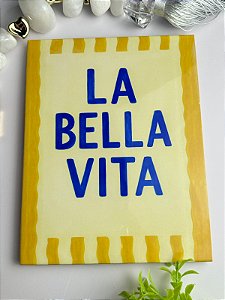 Azulejo decorativo La bella vita