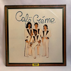 LP - Café Creme - 1977