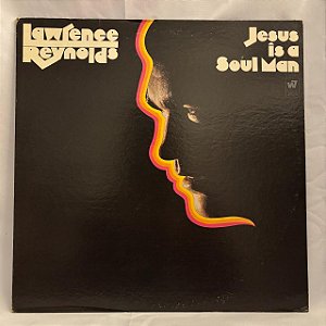 LP - Lawrence Reynolds - Jesus is a soul man