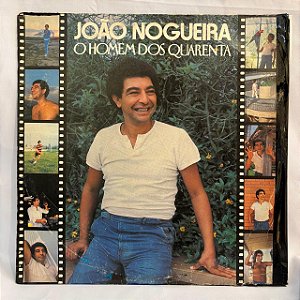 LP - João Nogueira - O Homem dos Quarenta