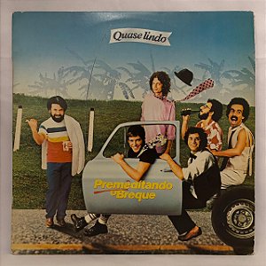 LP - Premêditando o Breque - Quase Lindo