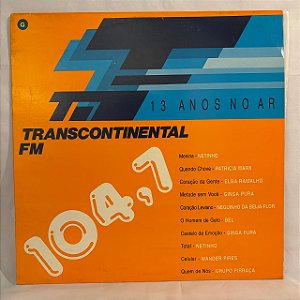 LP - Transcontinental FM - 13 anos no ar