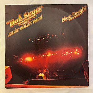 LP - Bob Seger e The Silver Bullet Band - Nine Tonight