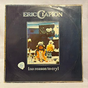 LP - Eric Clapton - No reason to cry