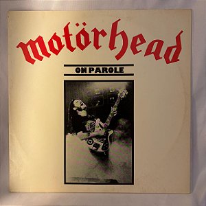 LP - Motorhead - On Parole