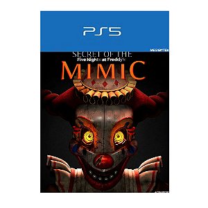 Five Nights at Freddy's: Secret of the Mimic PS5 Mídia Digital