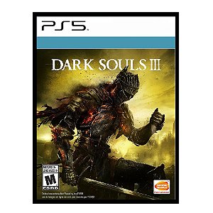 Dark Souls 3 PS5 Mídia Digital