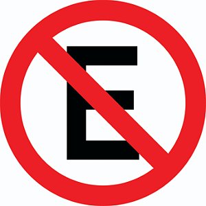 PLACA  R-6a (PROIBIDO ESTACIONAR)