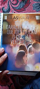 Características que Identificam o Cristão Verdadeiro - Silas Malafaia