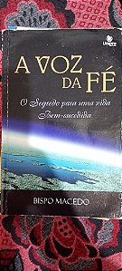 A Voz da Fé - O Segredo para uma Vida Bem-Sucedida