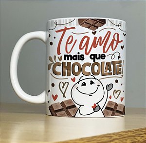 Caneca Porcelana Te Amo Mais Que Chocolate Sublimada