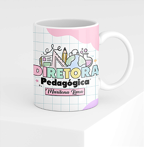 Caneca de Porcelana Diretora Pedagógica Sublimada Personalizada