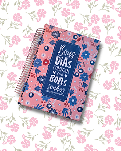 Caderno A5 Espiral - Bons dias começam com bons sonhos