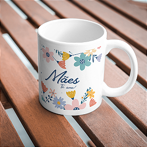 CANECA - FELIZ DIA DAS MÃES FLORIDA