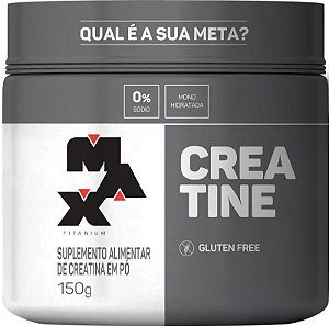 Creatina Monohidratada (150g) - Max Titanium