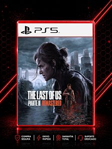 THE LAST OF US PARTE II REMASTERIZADO MÍDIA DIGITAL PARA PS5