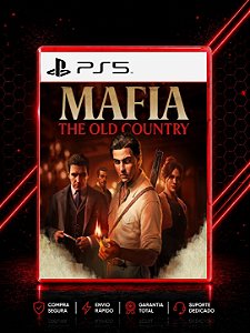 MAFIA THE OLD COUNTRY MÍDIA DIGITAL PARA PS5