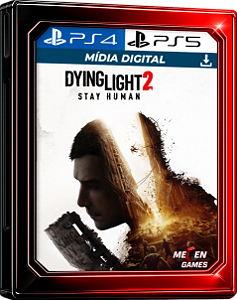 DYING LIGHT 2 STAY HUMAN PS4/PS5 MÍDIA DIGITAL