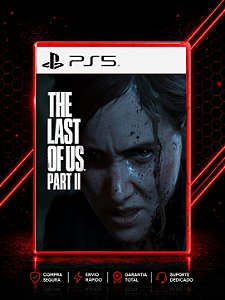 THE LAST OF US PARTE II MÍDIA DIGITAL PARA PS5