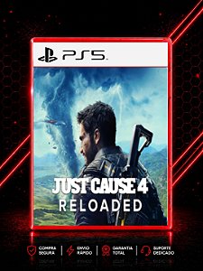 JUST CAUSE 4 RELOADED MÍDIA DIGITAL PARA PS5