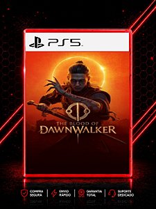 THE BLOOD OF DAWNWALKER MÍDIA DIGIAL PARA PS5