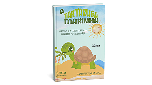 A Tartaruga Marinha - Livro Infantil
