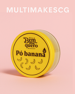 Pó Banana Bem Me Quero - Finalizador de Maquiagem