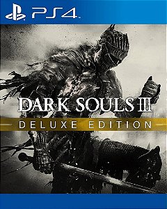 Dark Souls 3 Deluxe Edition PS4 Mídia Digital