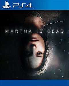 Martha Is Dead Jogo Online para PS4