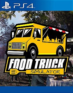 Food Truck Simulator PS4 Mídia Digital