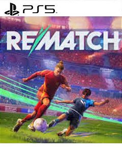 REMATCH PS5 MÍDIA DIGITAL