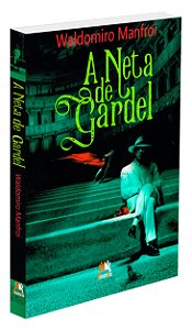 A Neta de Gardel