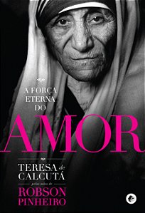 A Força Eterna do Amor