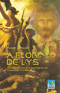 A Flor de Lys - Edição Econômica
