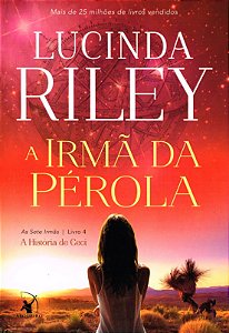 A Irmã da Pérola - Volume 4 (Série: As Sete Irmãs)