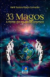 33 Magos - A fonte do equilíbrio cósmico