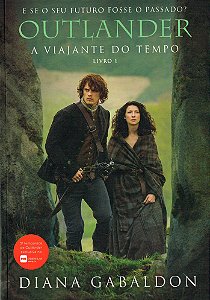 A Viajante do Tempo - Volume 1 (Série Outlander)