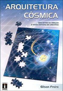 Arquitetura Cósmica - Volume Único