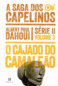 A Cajado do Camaleão - A Saga dos Capelinos - Série II - Volume 3