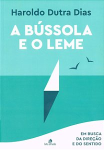 A Bússola e o Leme