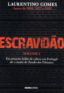 Escravidão - Volume 1