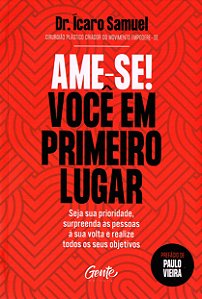 Ame-se! Você em Primeiro Lugar