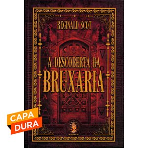 A Descoberta da Bruxaria - Capa Dura