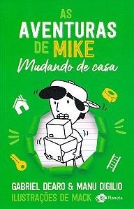 As Aventuras de Mike Volume 3: Mudando de Casa