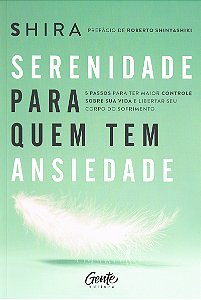 Serenidade para quem tem ansiedade