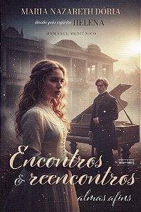 Encontros e Reencontros - Almas Afins